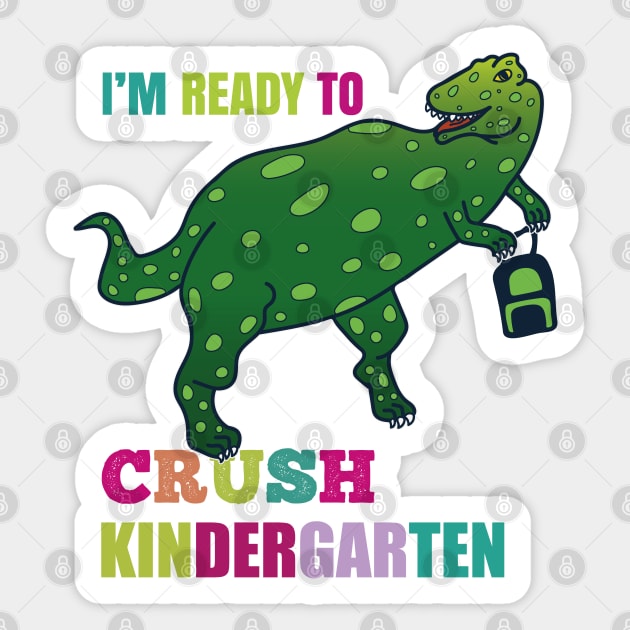 I'm Ready To Crush Kindergarten Sticker by EpicMums